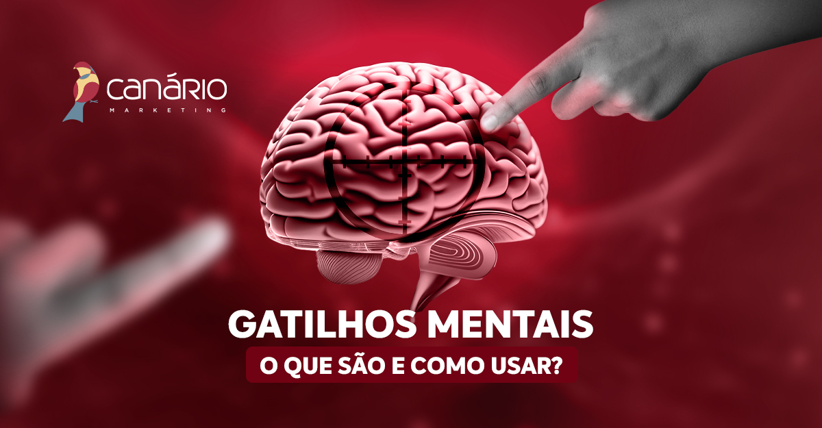 You are currently viewing Gatilhos mentais: como utilizá-los na sua estratégia digital?