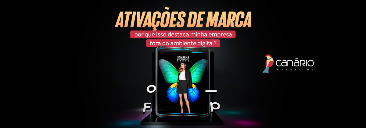 You are currently viewing Ativações de marca: por que isso destaca minha empresa fora do ambiente digital?